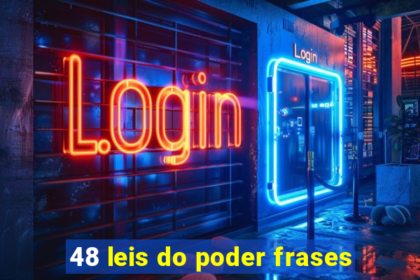 48 leis do poder frases